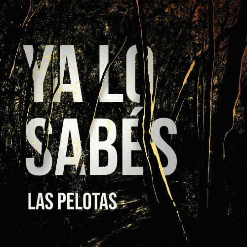 Las Pelotas : Ya lo Sabés